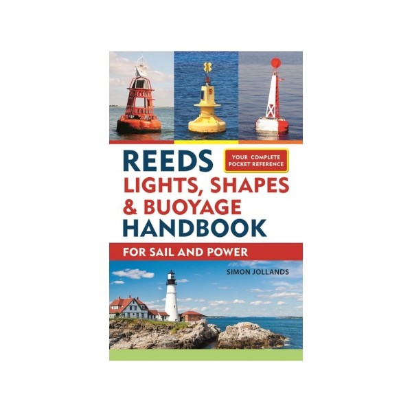 Reeds Lights, Shapes & Buoyage Handbook